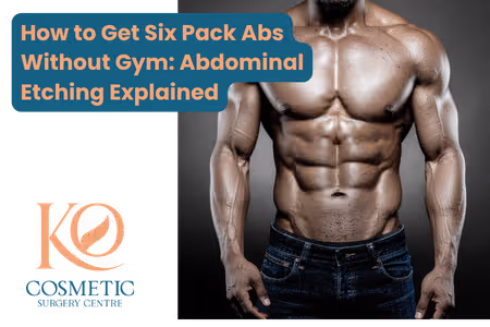 How to Get Six Pack Abs Without Gym Abdominal Etching Explained